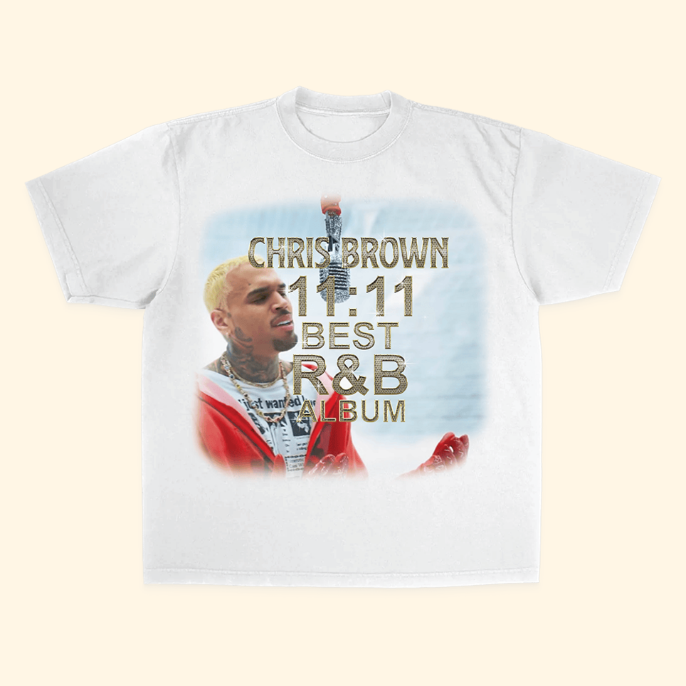 11 11 Best R And B Album SS Shirt Chris Brown Merch Chris Brown T-Shirt Fathers Day Gifts