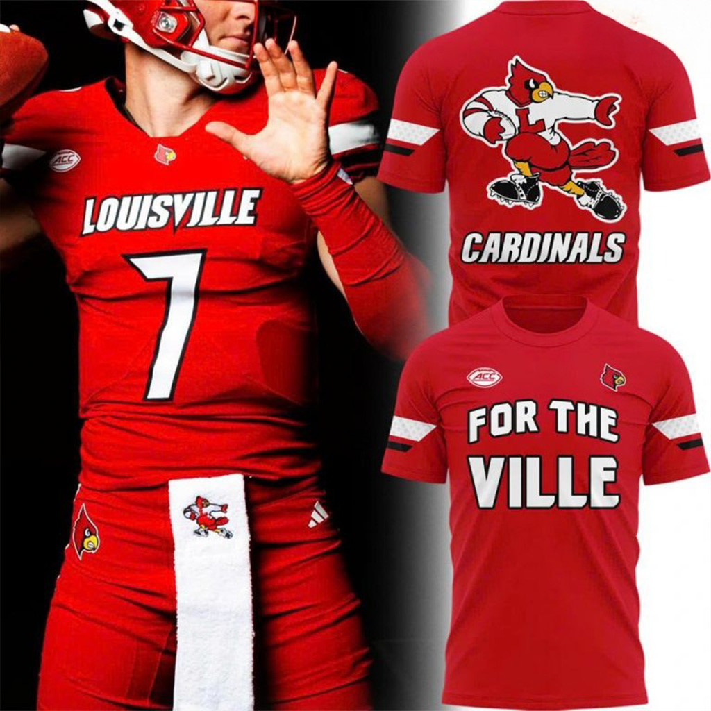 2025 For The Ville Louisville Cardinals T-Shirt Presents For Football Fans