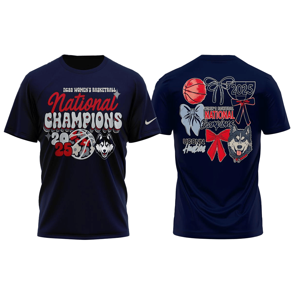 2025 NCAA Womens Basketball National Champions Uconn Huskies T-Shirt Uconn Merch Dad Gifts