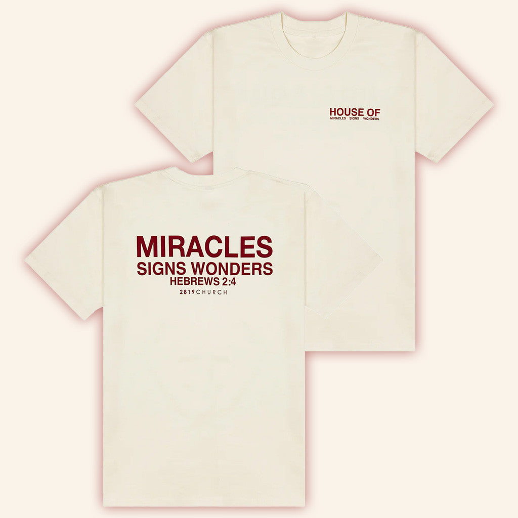 2819 Church Merch House Of Miracles T-Shirt Present For Him