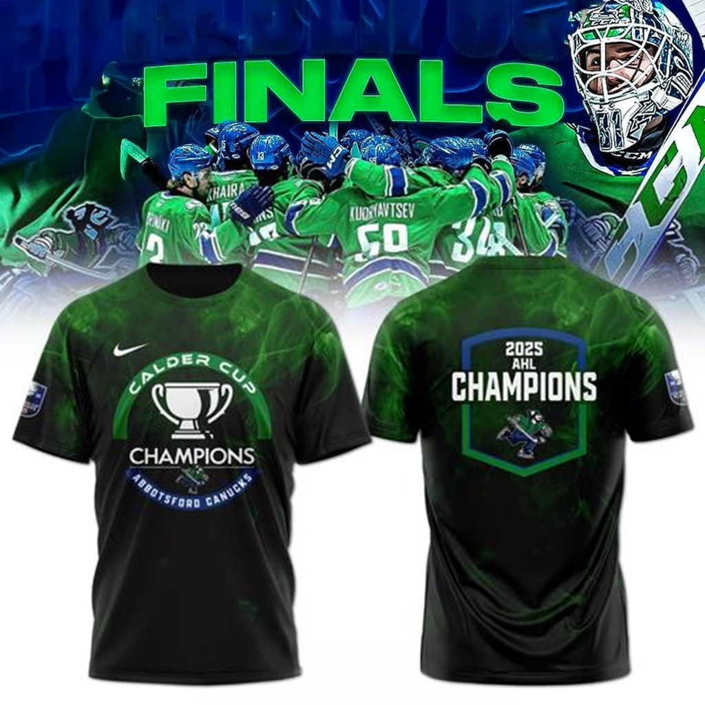 Abbotsford Canucks 2025 Calder Cup Champions Green T-Shirt Abbotsford Canucks Merch Dad Gifts