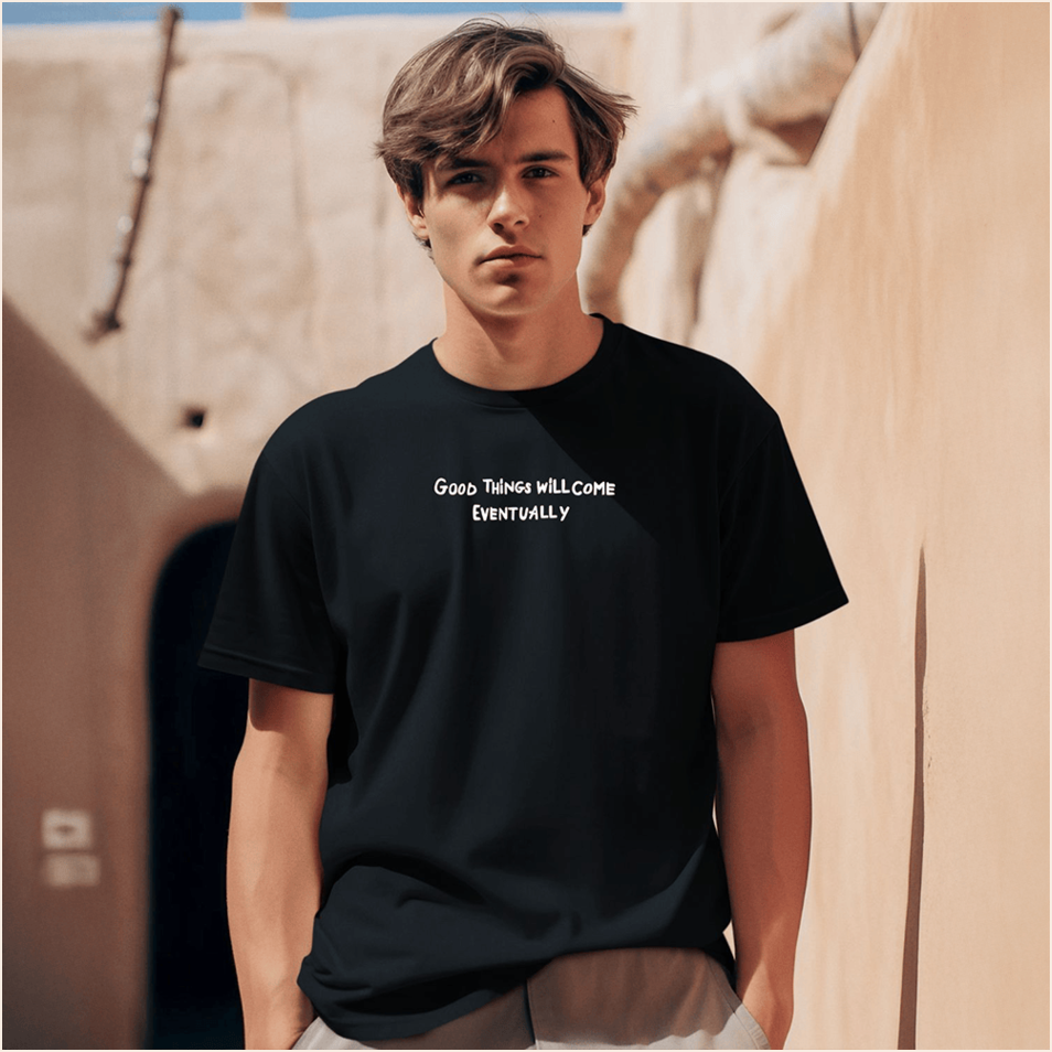 Abigailep Good Things Will Come Eventually Shirt Fathers Day Presents For Husband
