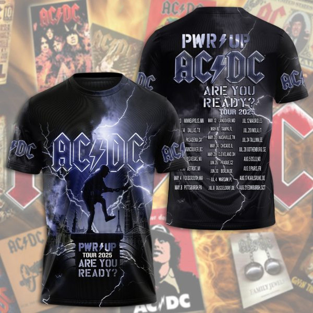AC DC Pwr Up Tour 2025 Are You Ready Shirt ACDC Band T-Shirt Rock Band Fans Gifts