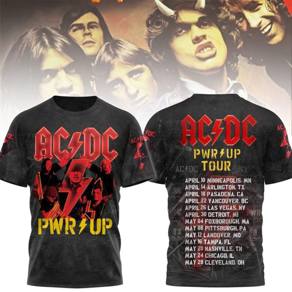 ACDC 2025 The Schedule Of Upcoming PWR UP Tour T-Shirt Gifts For Rock Band Fans