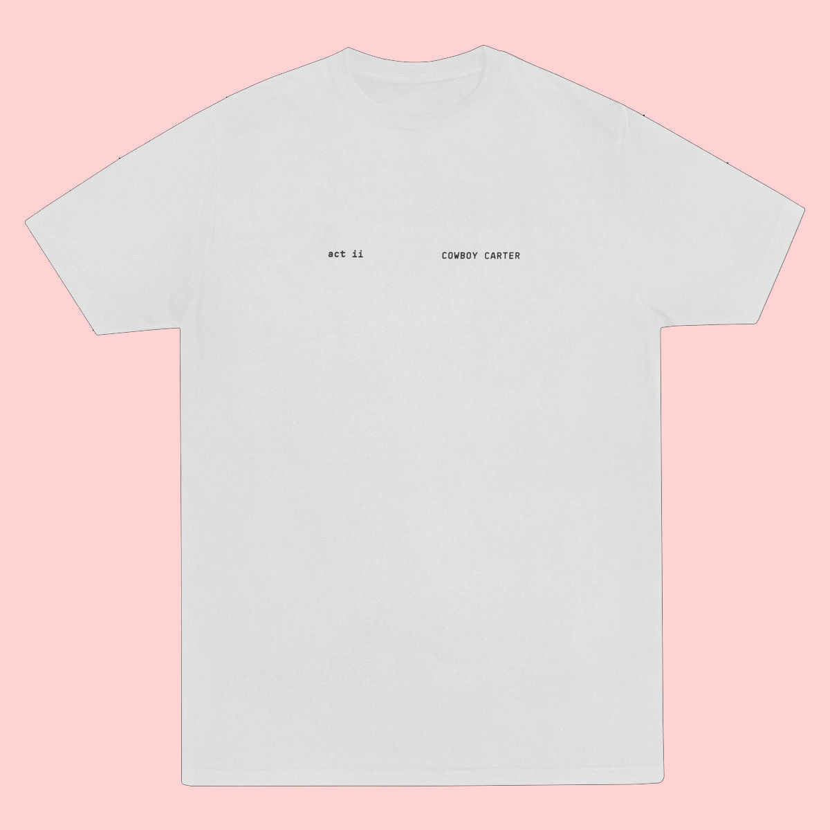 Act Ii Short T-Shirt Cowboy Carter Shirt Birthday Gift For Husband