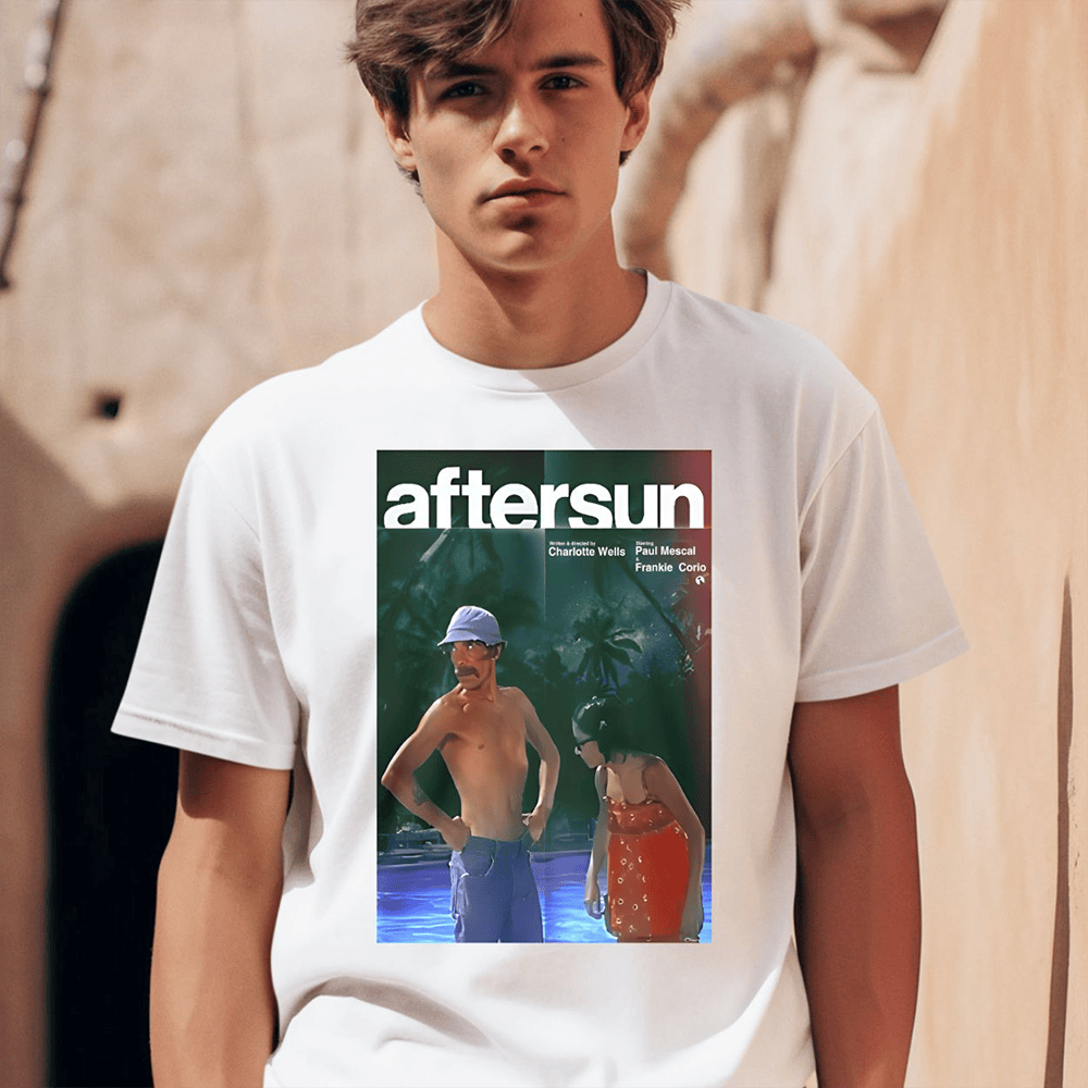 Aftersun Charlotte Wells Paul Mescal Frankie Corio Shirt Gift For Dudes