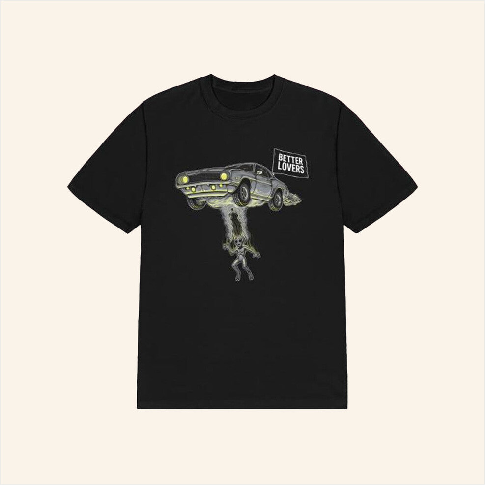 Alien Car T-Shirt Better Lovers Band Merch Birthday Gifts For Fans BFF Gifts Christmas Presents