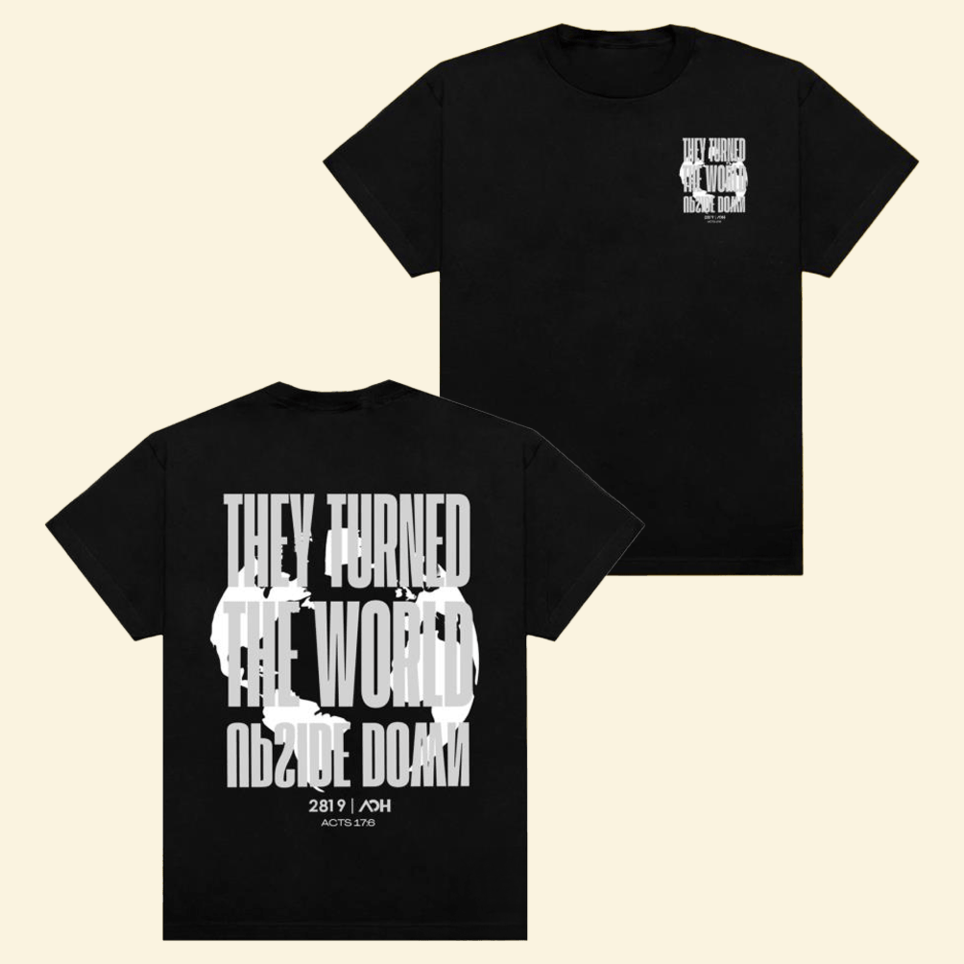 Aoh Turn The Earth Upside Down T-Shirt 2819 Church Merch Birthday Gifts For Fathers Day Ideas