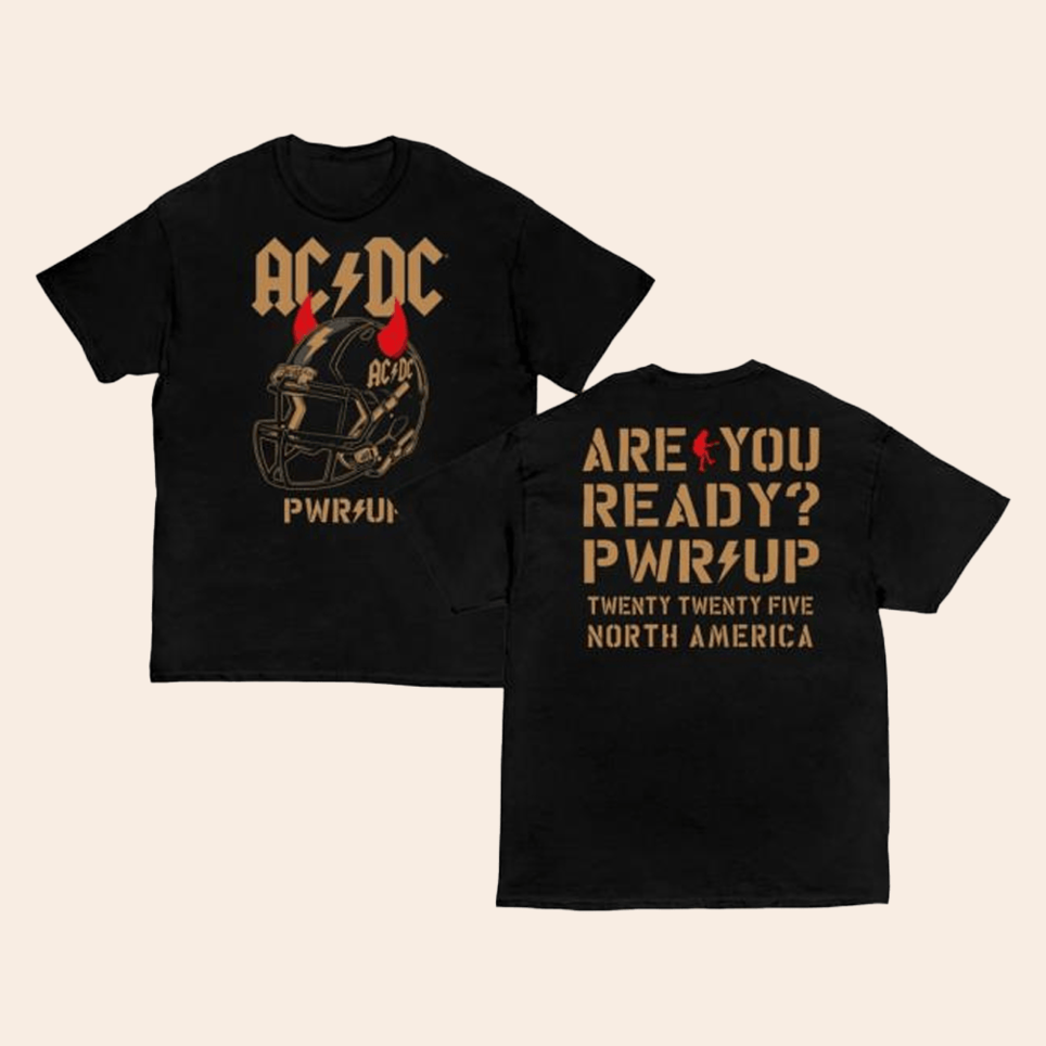 Are You Ready Football Helmet Pwr Up Tour T-Shirt ACDC Merch Best Birthday Gifts For Dad