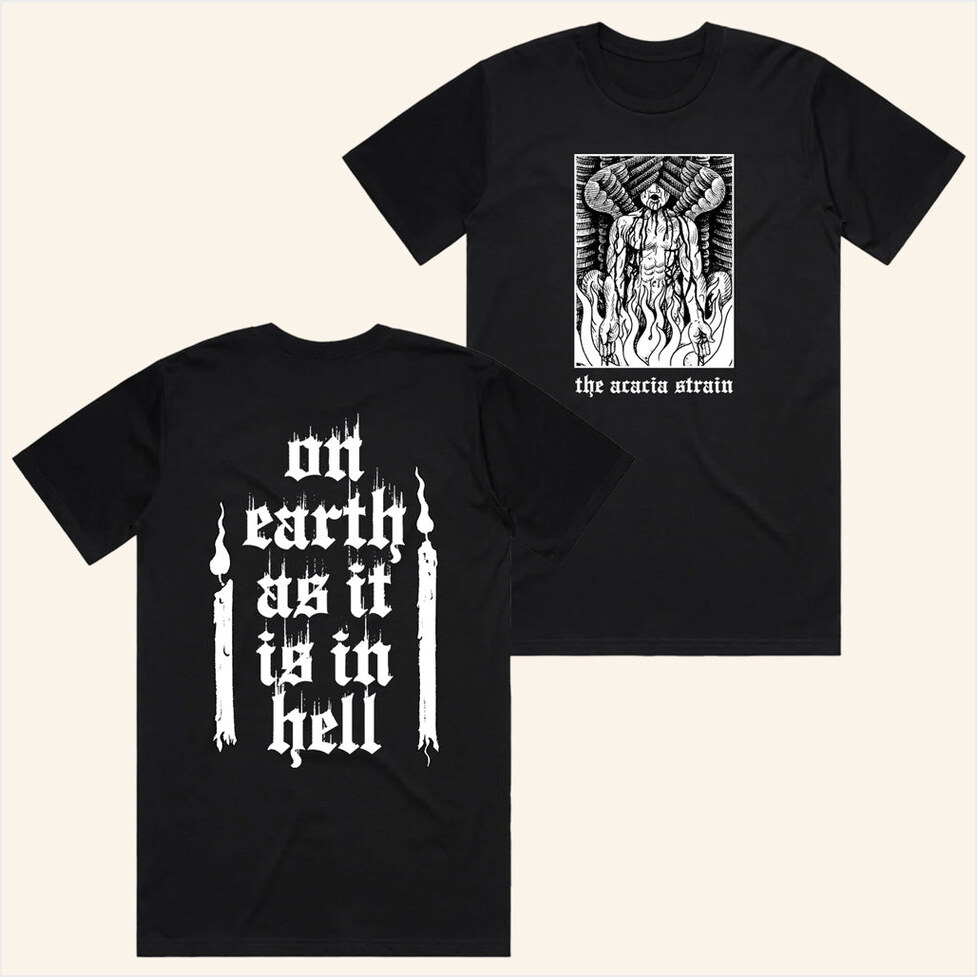 As It Is In Hell Shirt The Acacia Strain Merch Best Birthday Gifts For Best Friend