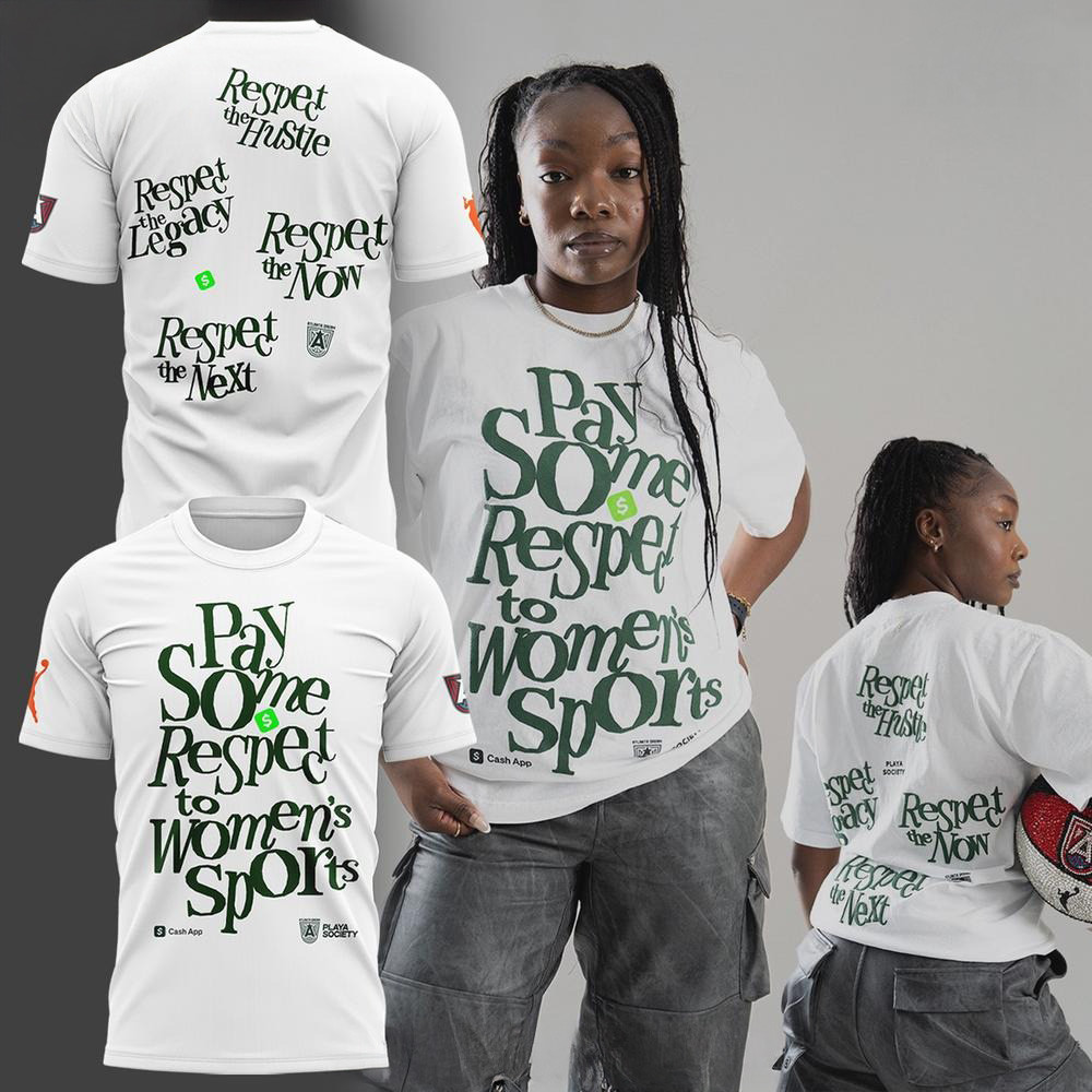 Atlanta Dream Pay Some Respect To Womens Sports Special Shirt Atlanta Dream Merch For Fans