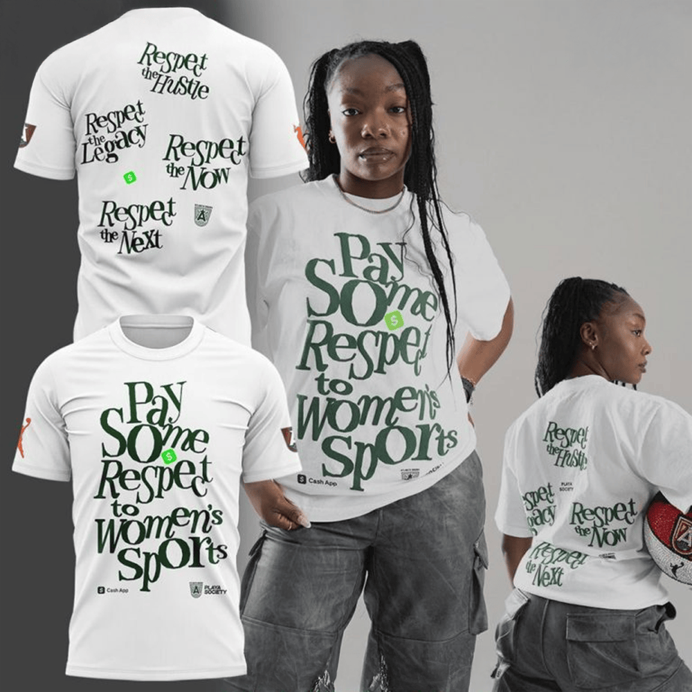 Atlanta Dream Pay Some Respect To Womens Sports Special T-Shirt Fathers Day Gifts