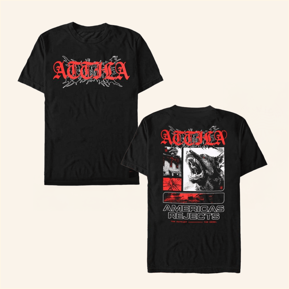 Attila Shirt Impericon Merch American Rejects T-Shirt Birthday Gift Ideas Christmas Presents
