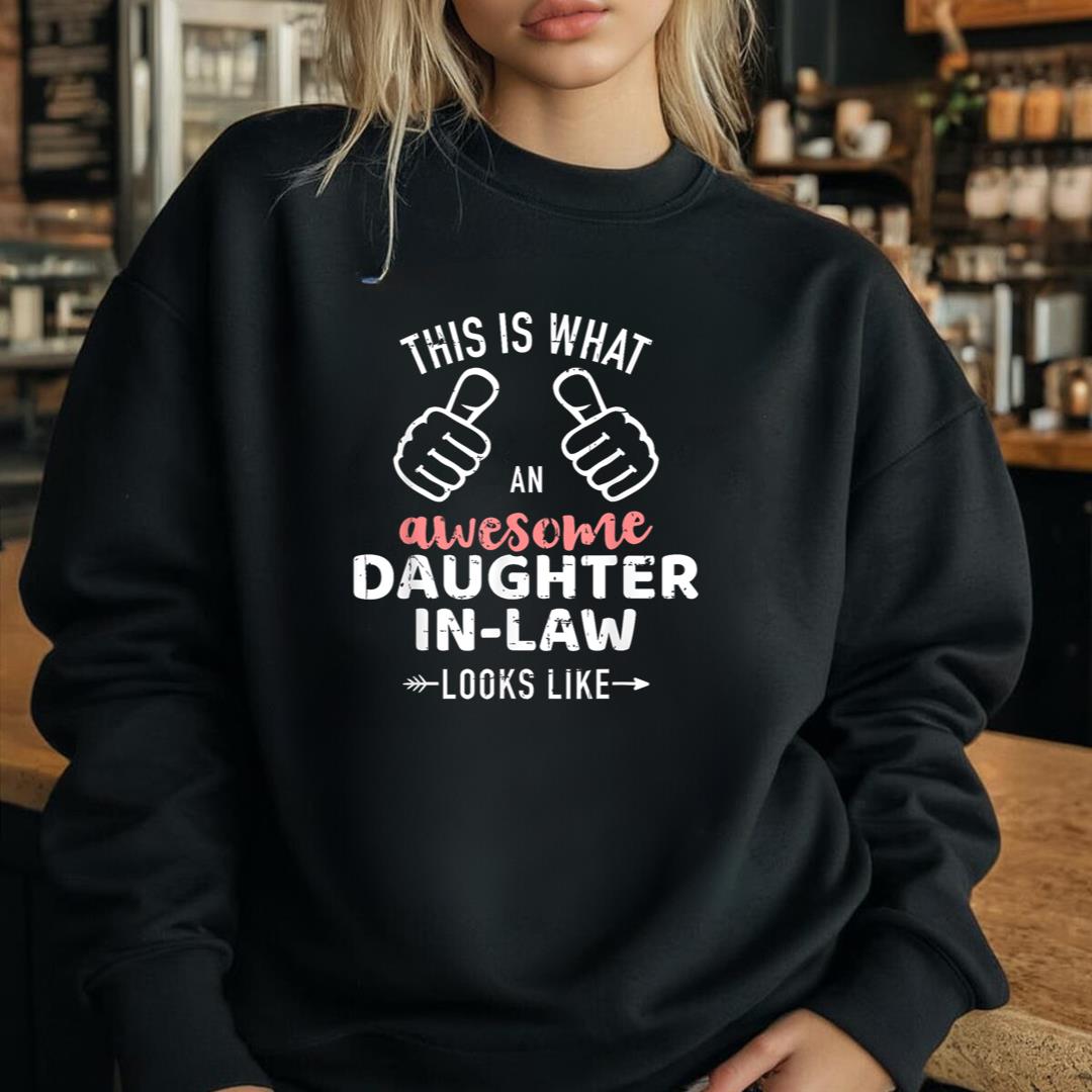 Awesome daughter-in-law looks like from mother-in-law