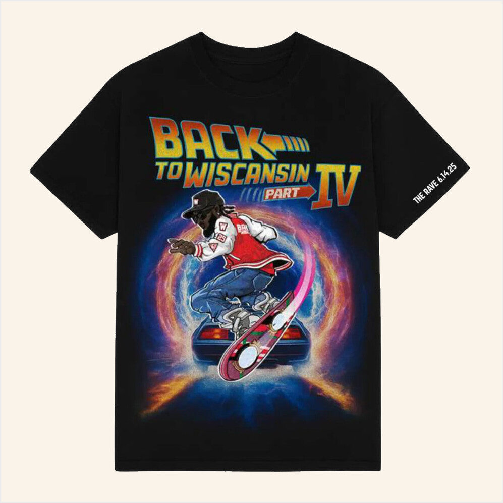 Back To Wiscansin Part IV T-Shirt Nappy Boy Entertainment Merch Birthday Gifts For Husband