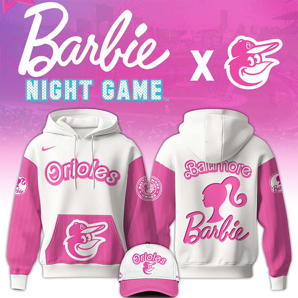 Baltimore Orioles x Barbie Night Game Special Edition Hoodie Presents For Baseball Lovers