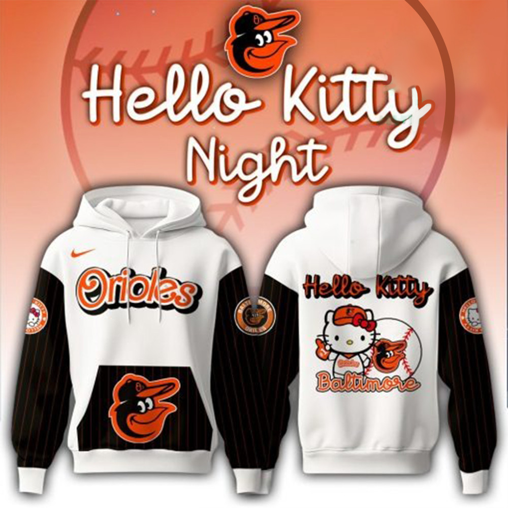 Baltimore Orioles x Hello Kitty Game Night Hoodie Best Gifts For Basketball Lovers
