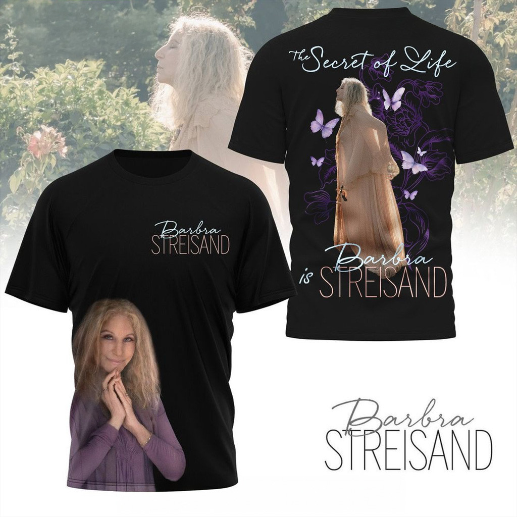 Barbra Streisand The Secret Of Life 2025 Shirt Gifts For Music Lovers