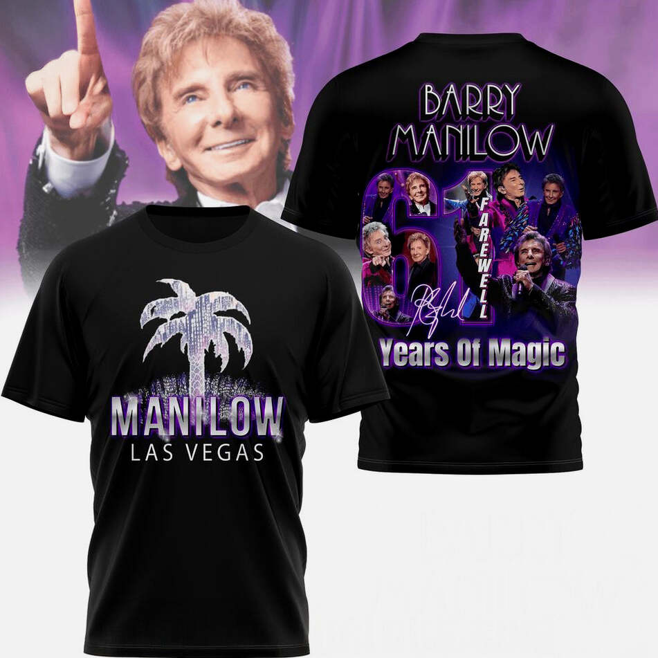 Barry Manilow Las Vegas Concert 20255 T-Shirt First Fathers Day Gift Ideas Gifts For Friends
