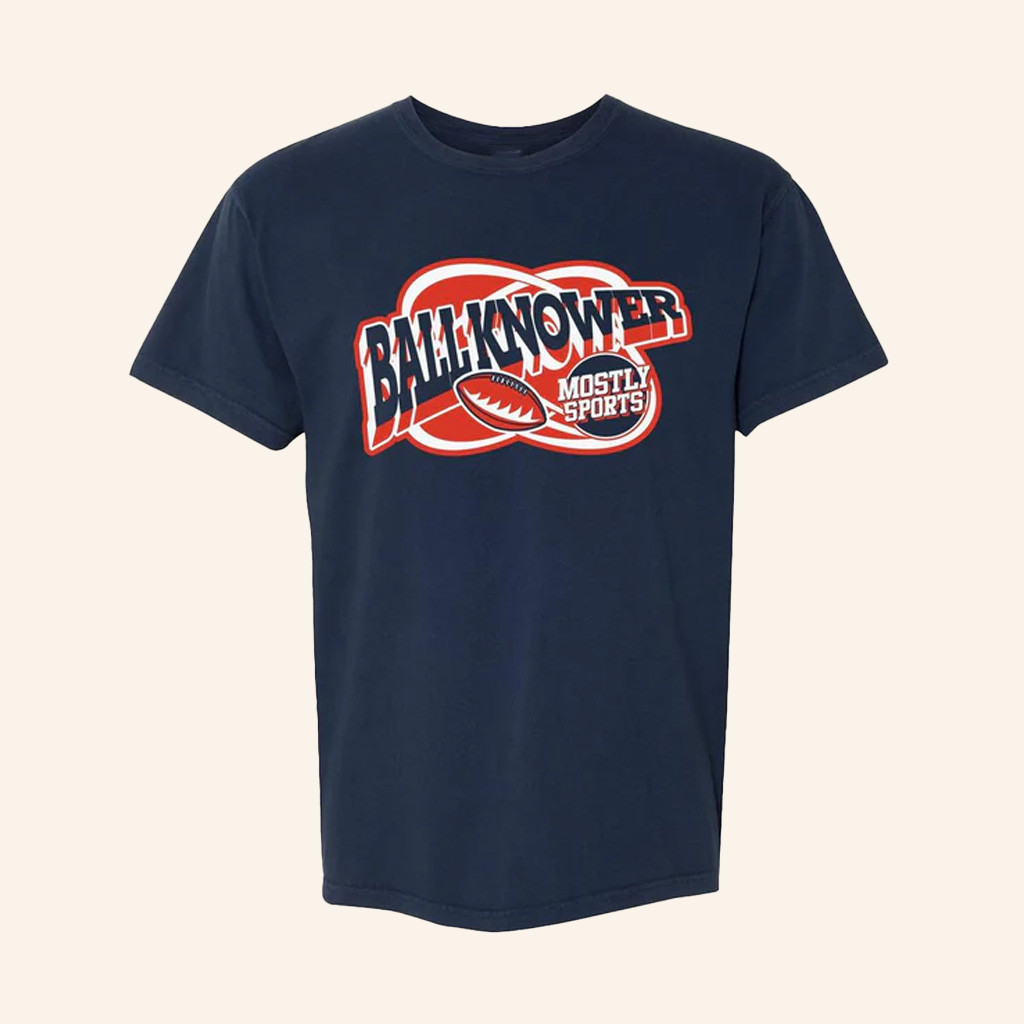Barstool Sports Merch Mostly Sports Ball Knower Football Shirt Gifts For Fans