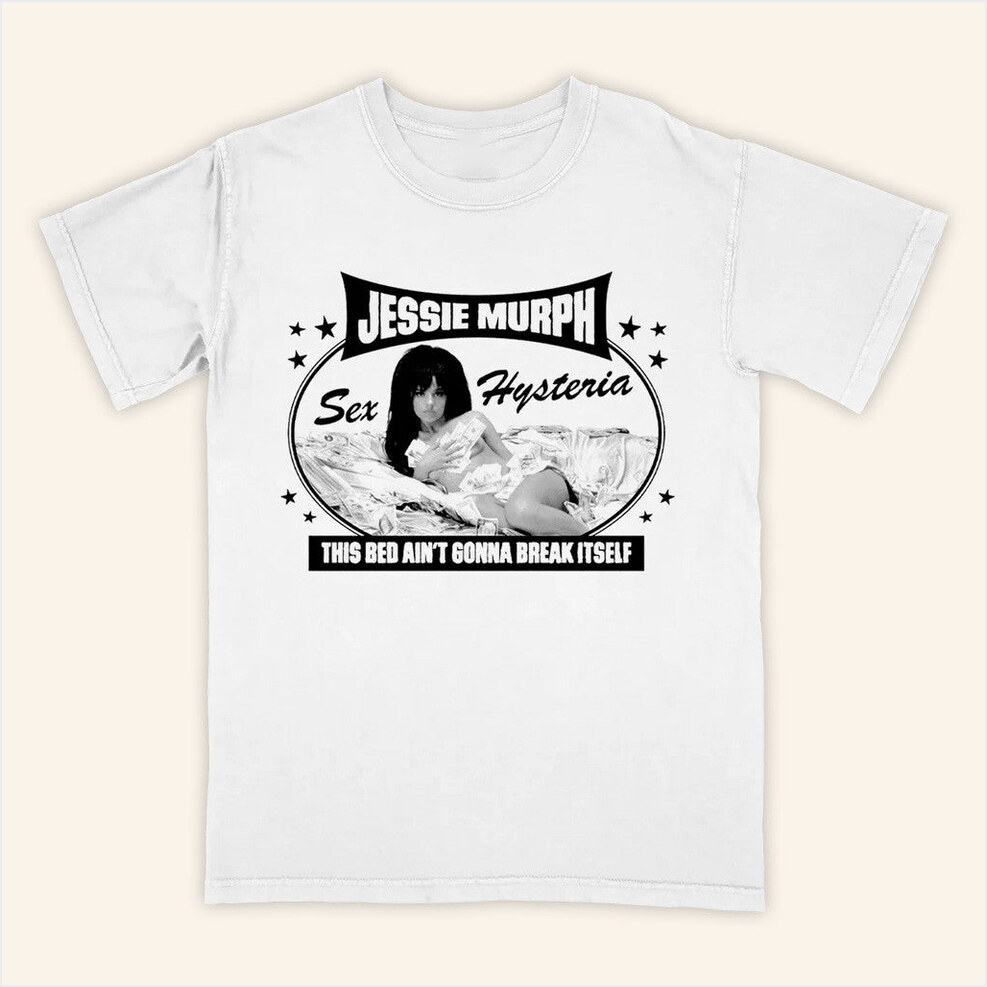 Bed T-Shirt Jessie Murph Merch Best Friend Birthday Gifts Christmas Presents