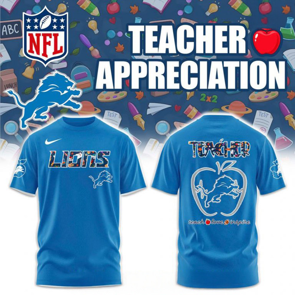 Detroit Lions Teacher Appreciation Limited T-Shirt Detroit Lions Merch Football Fan Gift Ideas