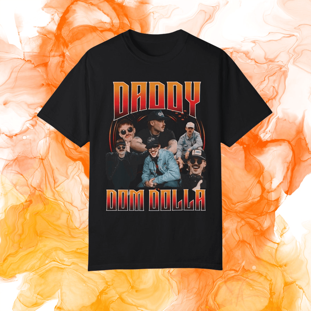 Dom Dolla Merch Daddy Dom Dolla T-Shirt Fathers Day Gifts For Husband