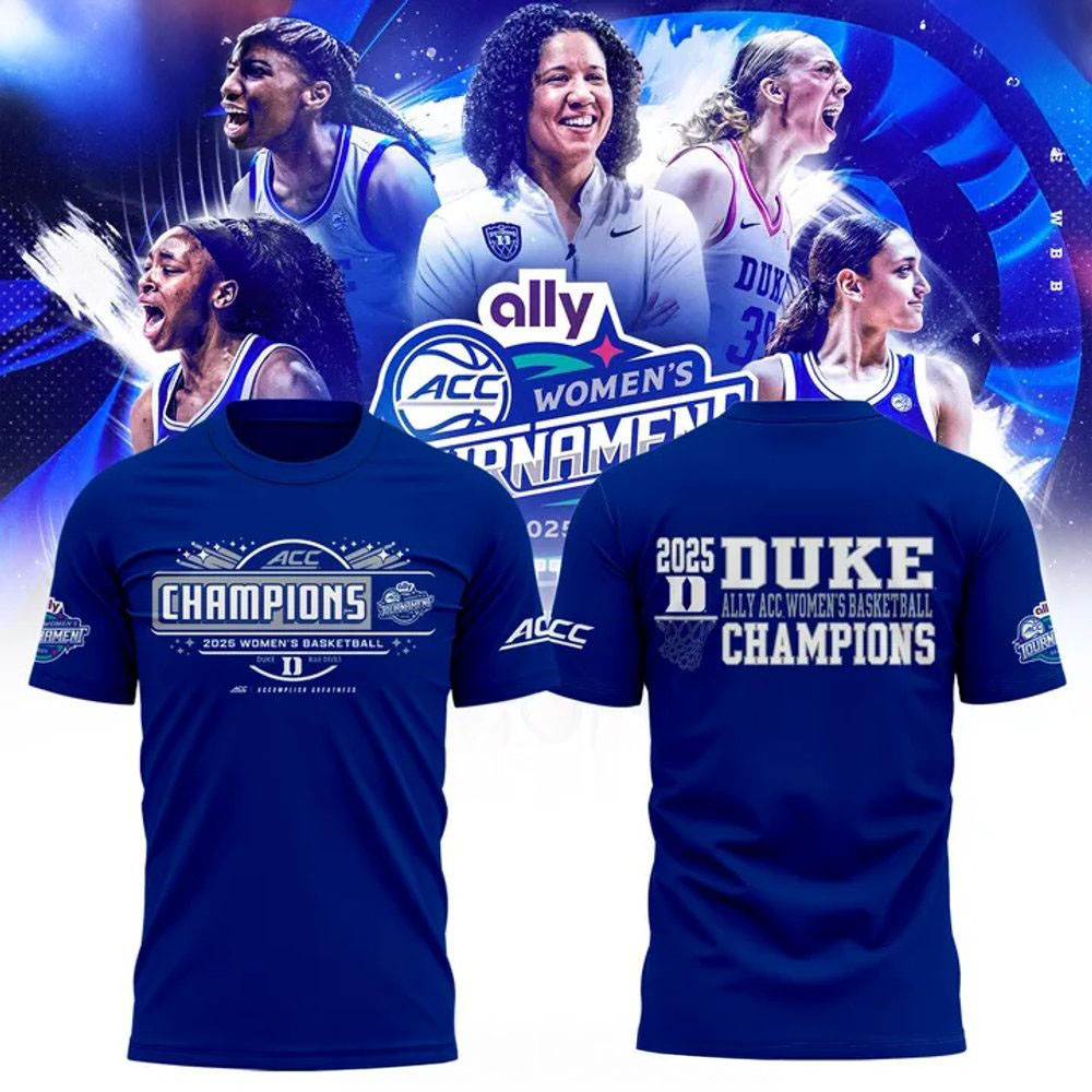 Duke Blue Devils 2025 ACC Womens Basketball Champions T-Shirt Mothers Day Gifts For Wife