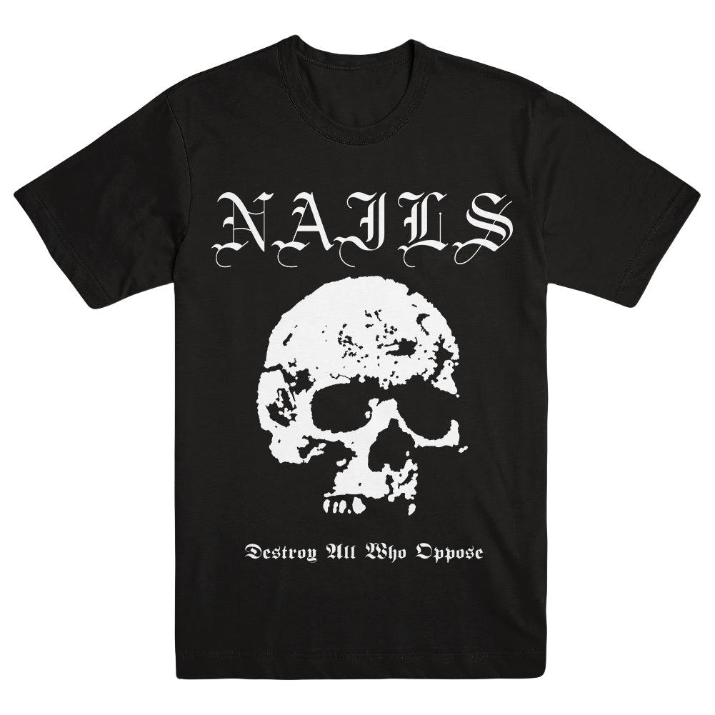 Nails Merch Destroy All Who Oppose Shirt Nails Shirt FatherS Day Gifts For Boyfriend