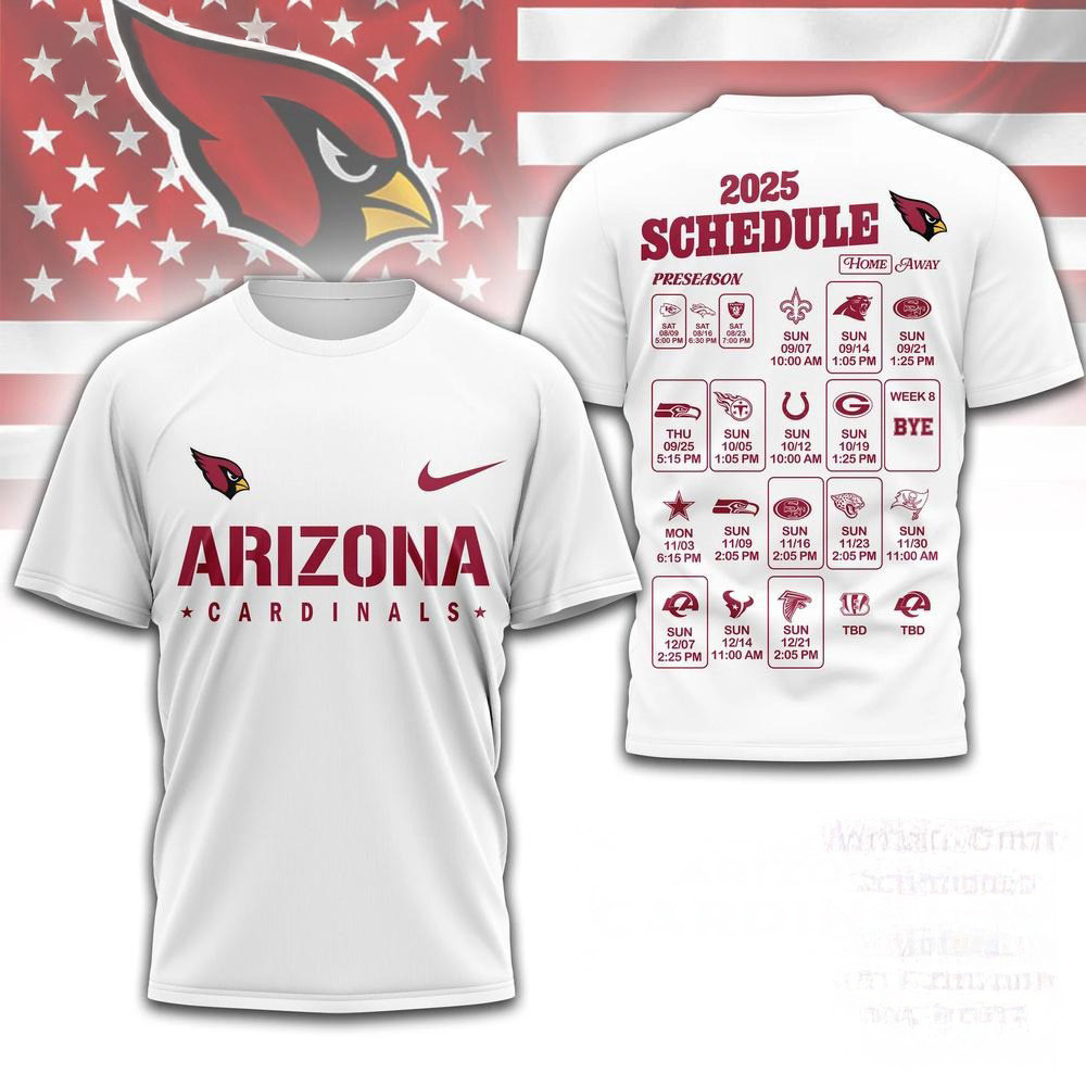 NFL Arizona Cardinals 2025 Schedule 2025 Football Shirt Arizona Cardinals Merch For Fans