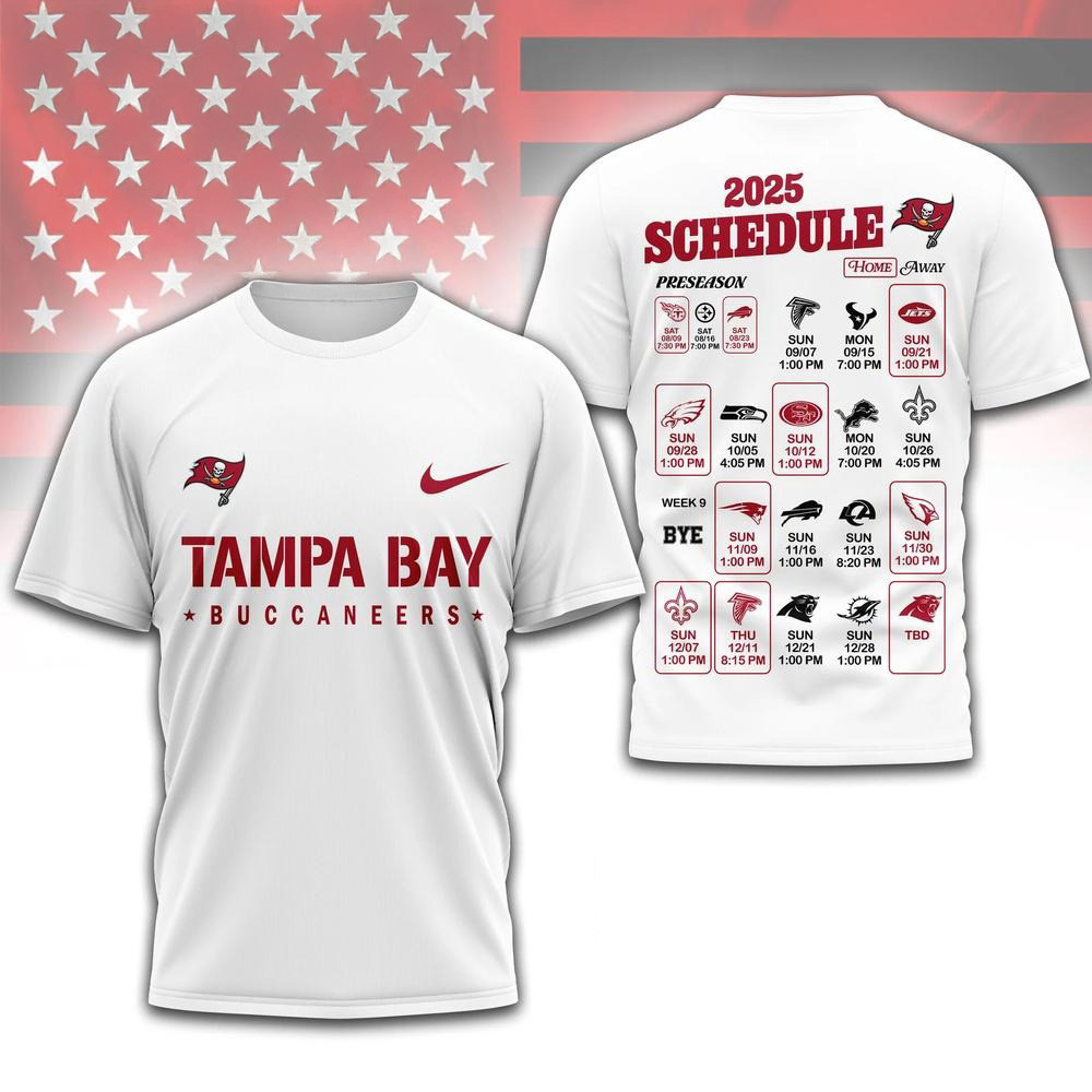 NFL Tampa Bay Buccaneers 2025 Schedule 2025 Shirt Tampa Bay Buccaneers Merch For Fans