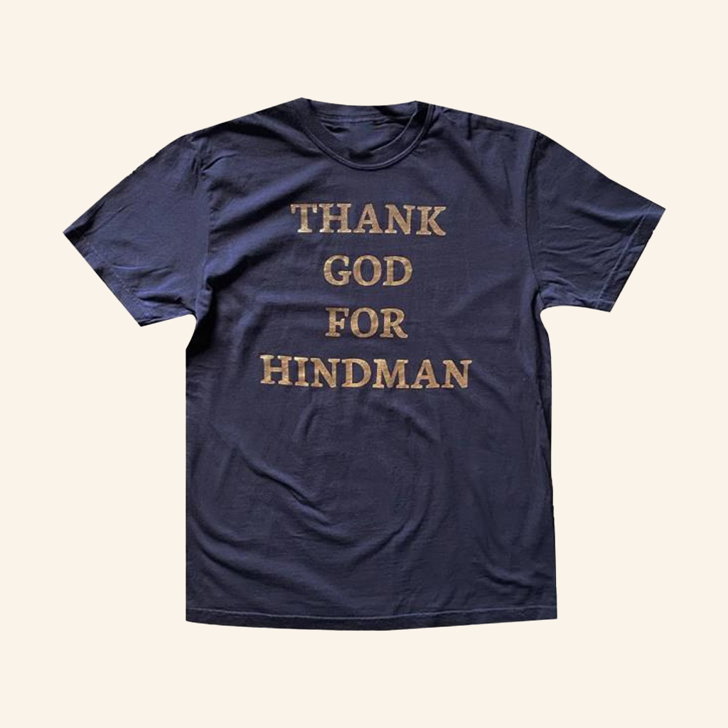 Nicholas Jamerson Merch Thank God For Hindman Shirt Gifts For Dudes