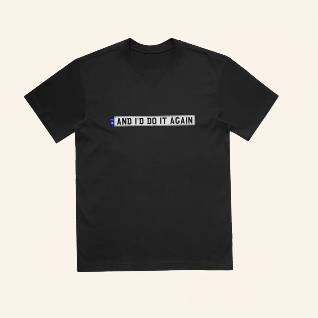 Only The Poets Merch And IÃ¯Â¿Â½d Do It Again T-Shirt Present For Father