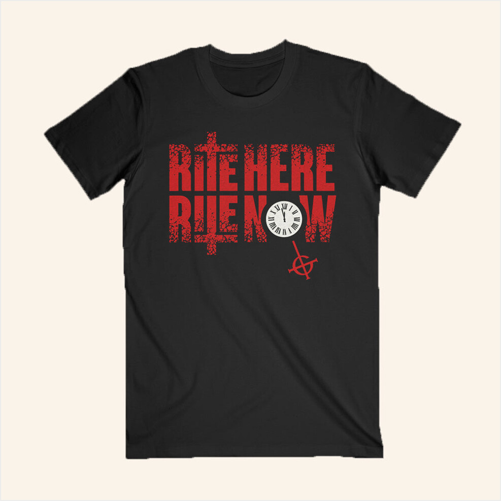Rite Here Rite Now T-Shirt Ghost Merch Black Gift Ideas For Husband BFF Birthday Gifts