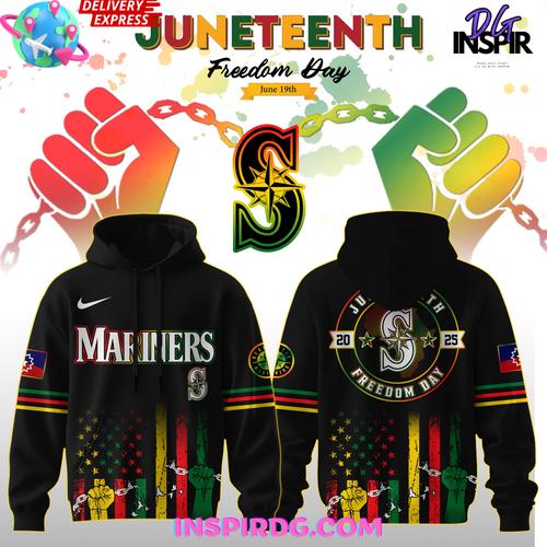 Seattle Mariners Juneteenth Day 2025 Special Hoodie T-shirt Sweatshirt All Merchandise