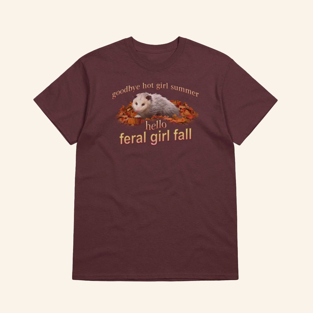 Snazzy Seagull Merch Feral Girl Fall T-Shirt Gifts For Besties