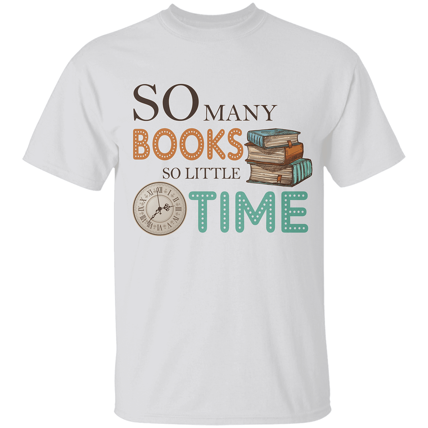 So Many Books So Little Time Book Lovers T-Shirt Father Daughter Gifts For Dad