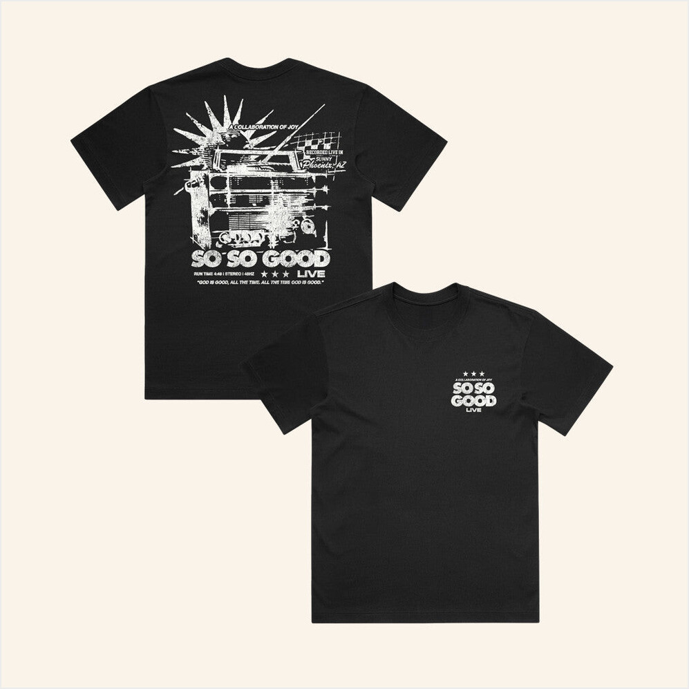 So So Good T-Shirt Phil Wickham Merch Birthday Gifts For Dad Best Friend Gifts