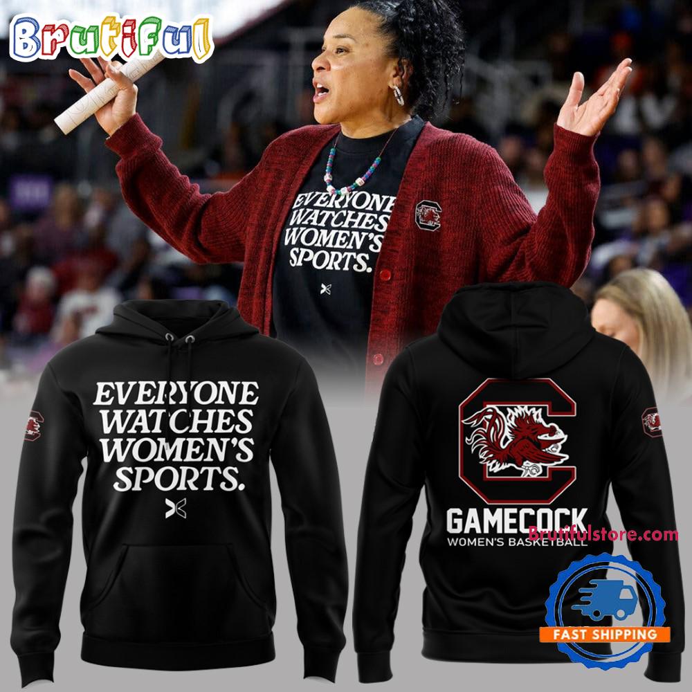 South Carolina Womens Basketball Everyone Watches Womens Sports Hoodie