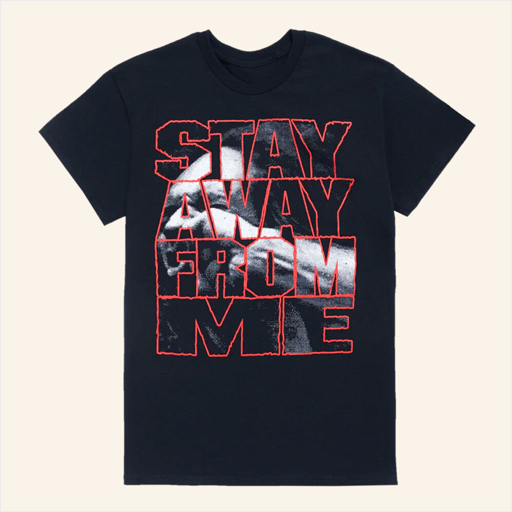 Stay Away From ME VDOP T-Shirt Pantera Merch Gift Ideas For Him Birthday Gift Ideas