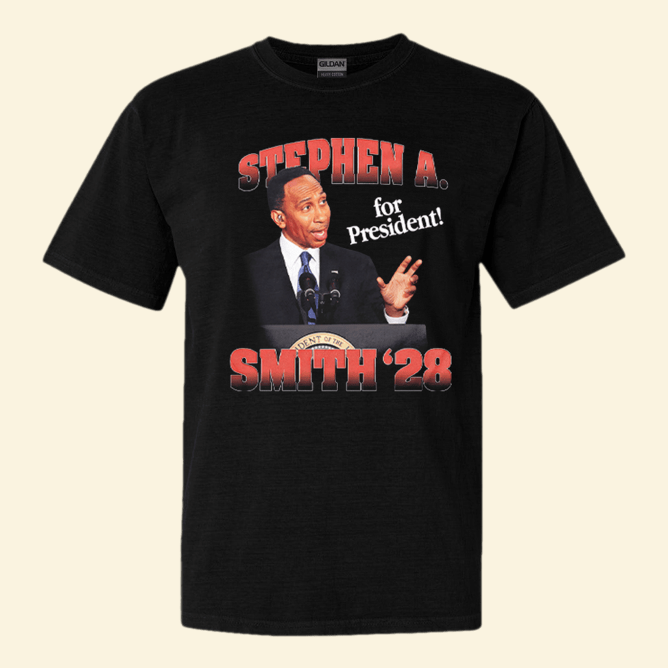 Stephen A. Smith 28 For President Shirt Fathers Day Best Friend Birthday Gifts
