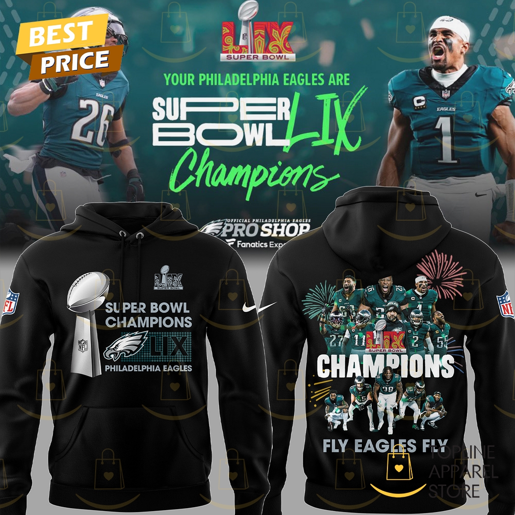 Super Bowl LIX Champions Philadelphia Eagles Fly Eagles Fly Hoodie - Black