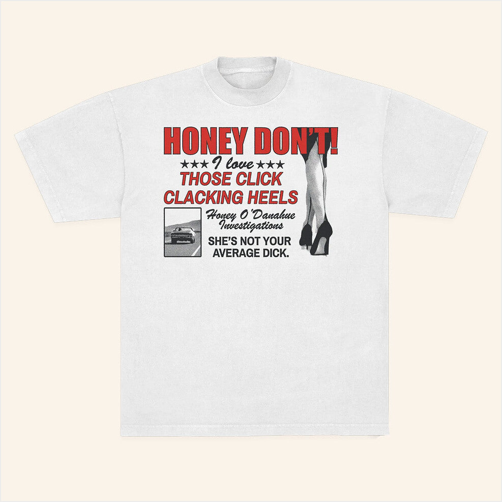 Super Yaki And Honey Dont Present Click Clacking Heels Shirt Super Yaki Merch Him Gifts