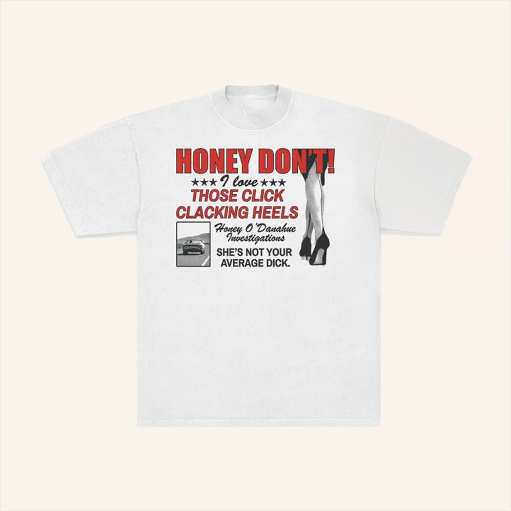 Super Yaki And Honey Don�t Present Click Clacking Heels Shirt Super Yaki Merch Him Gifts