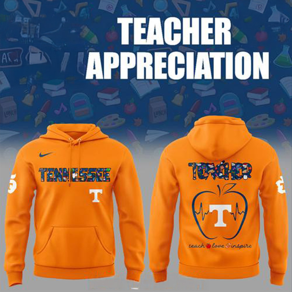 Tennessee Volunteers Teacher Appreciation 2025 Hoodie Tennessee Volunteers Merch For Fans