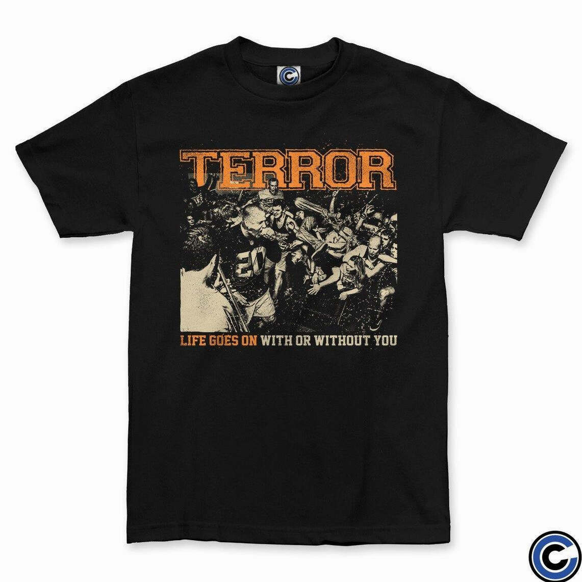 Terror Merch Life Goes On Shirt Terror Shirt Birthday Gifts For Besties Christmas Presents
