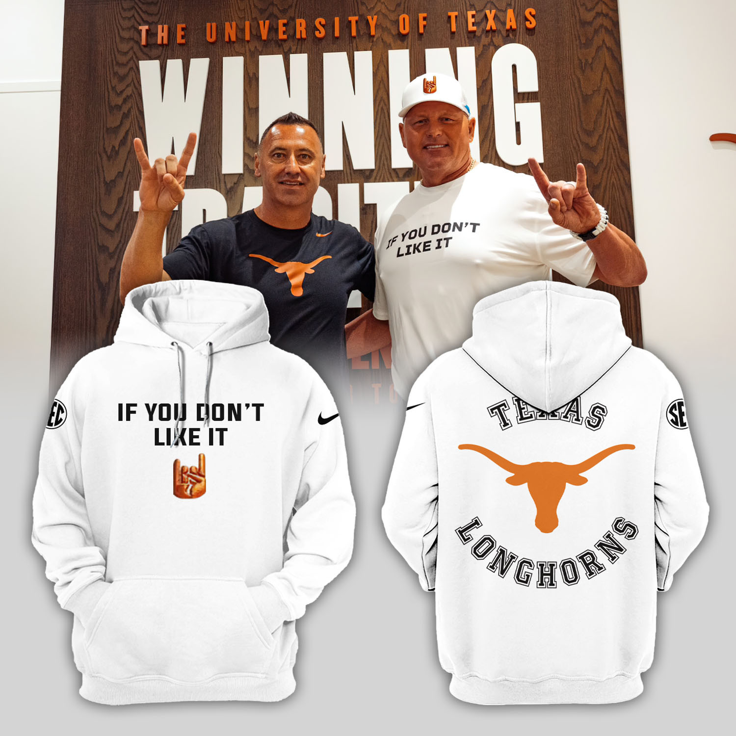 Texas Longhorns If You DonÃ¢â‚¬â„¢t Like It Hoodie Best Gifts For Football Fans