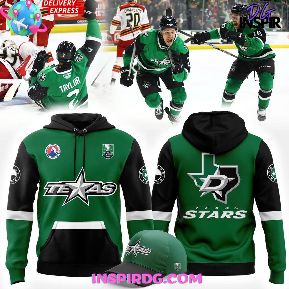 Texas Stars Calder 2025 Cup Playoff Special Hoodie Hoodie T-shirt Sweatshirt All Merchandise