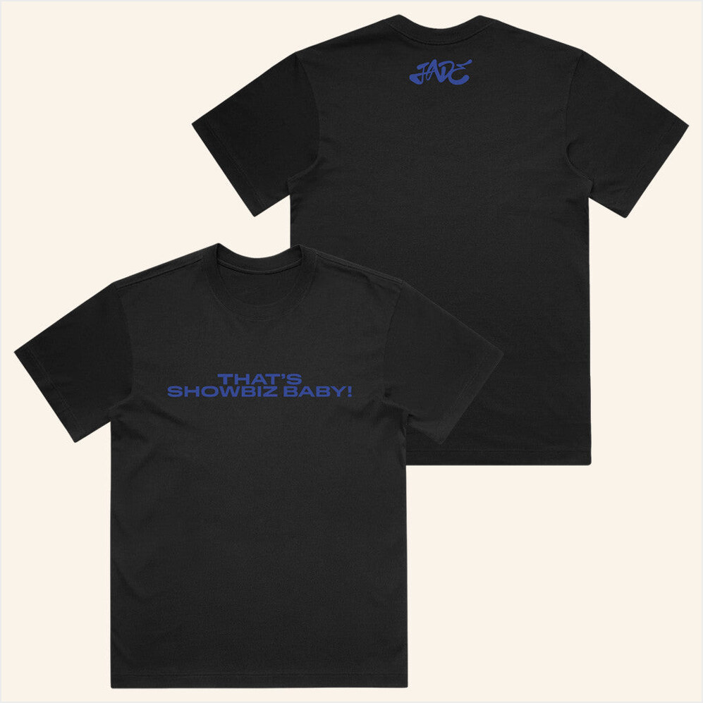 Thats Jade Official Merch Showbiz Baby Black T-Shirt Unique Birthday Gifts For Husband