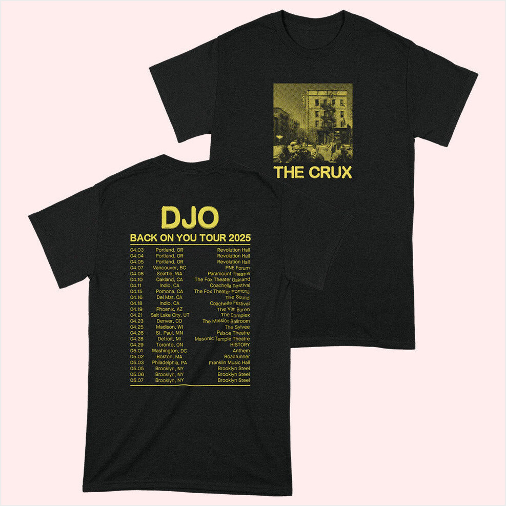 The Crux 2025 NA Tour T-Shirt DJO Merch Birthday Gifts For Fans Gifts For Best Friend